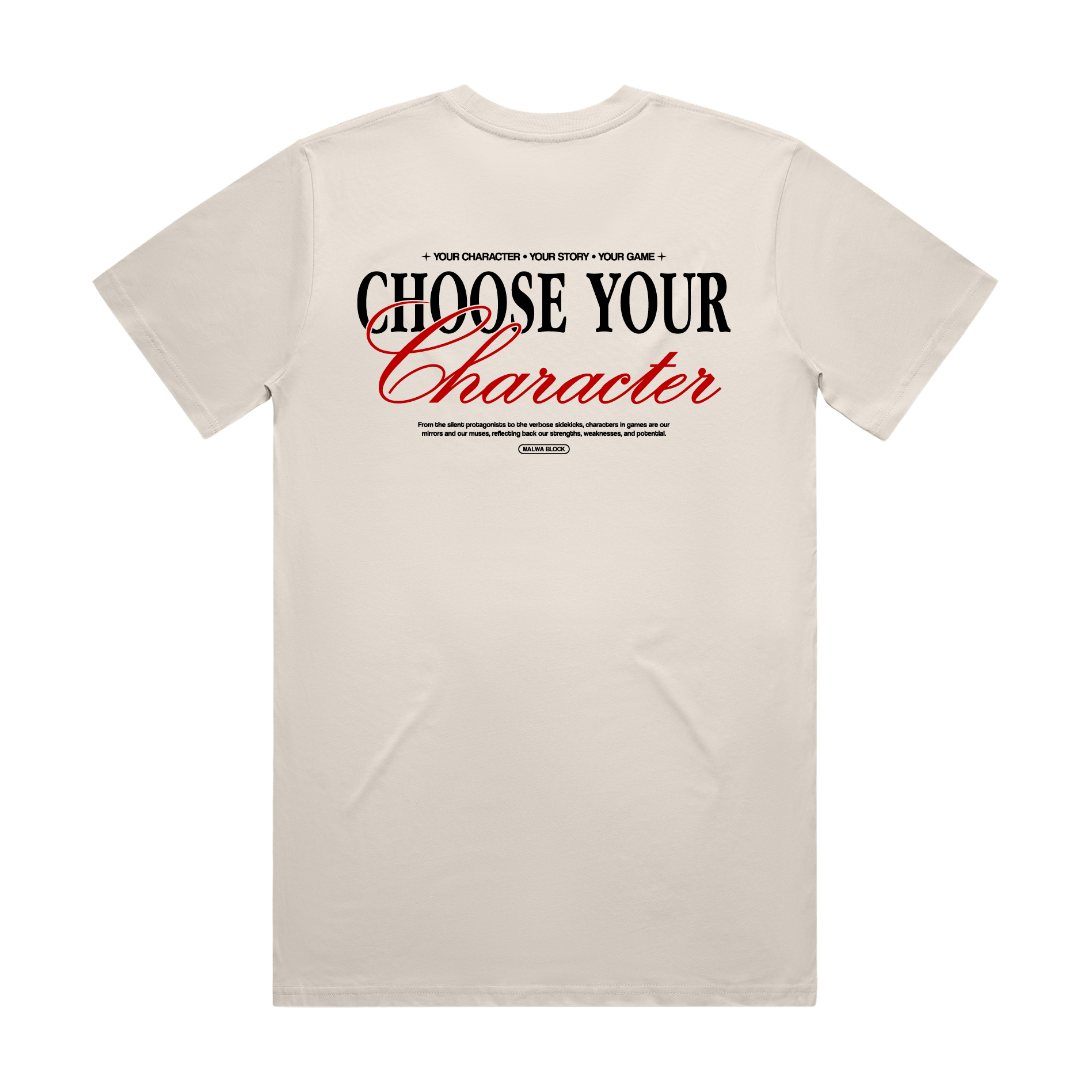 Choose Your Character - Inspirational - Classic Tee