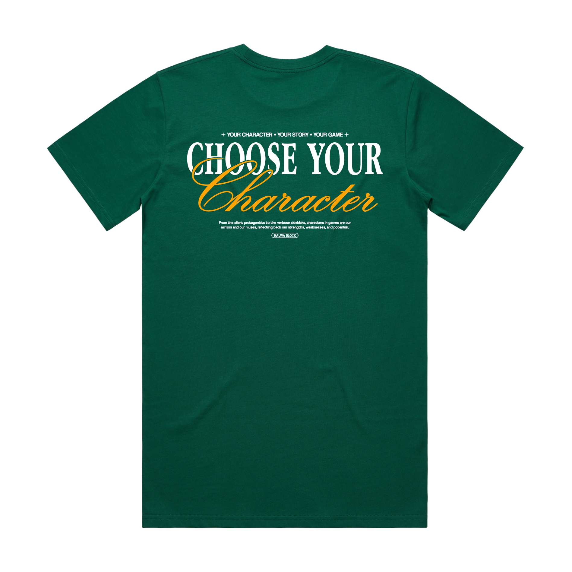 Choose Your Character - Inspirational - Classic Tee
