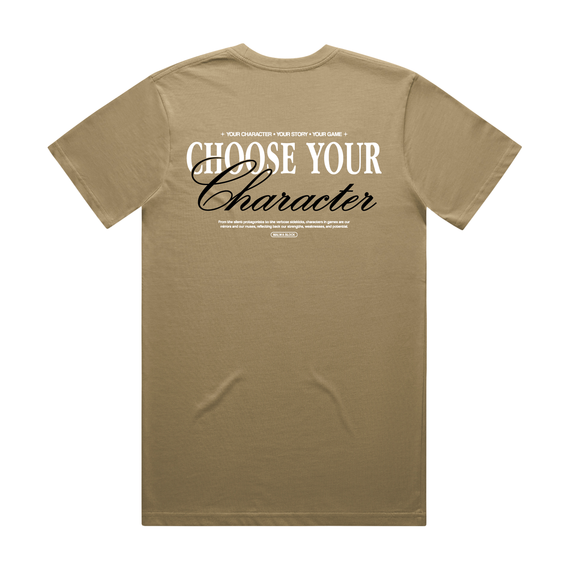Choose Your Character - Inspirational - Classic Tee