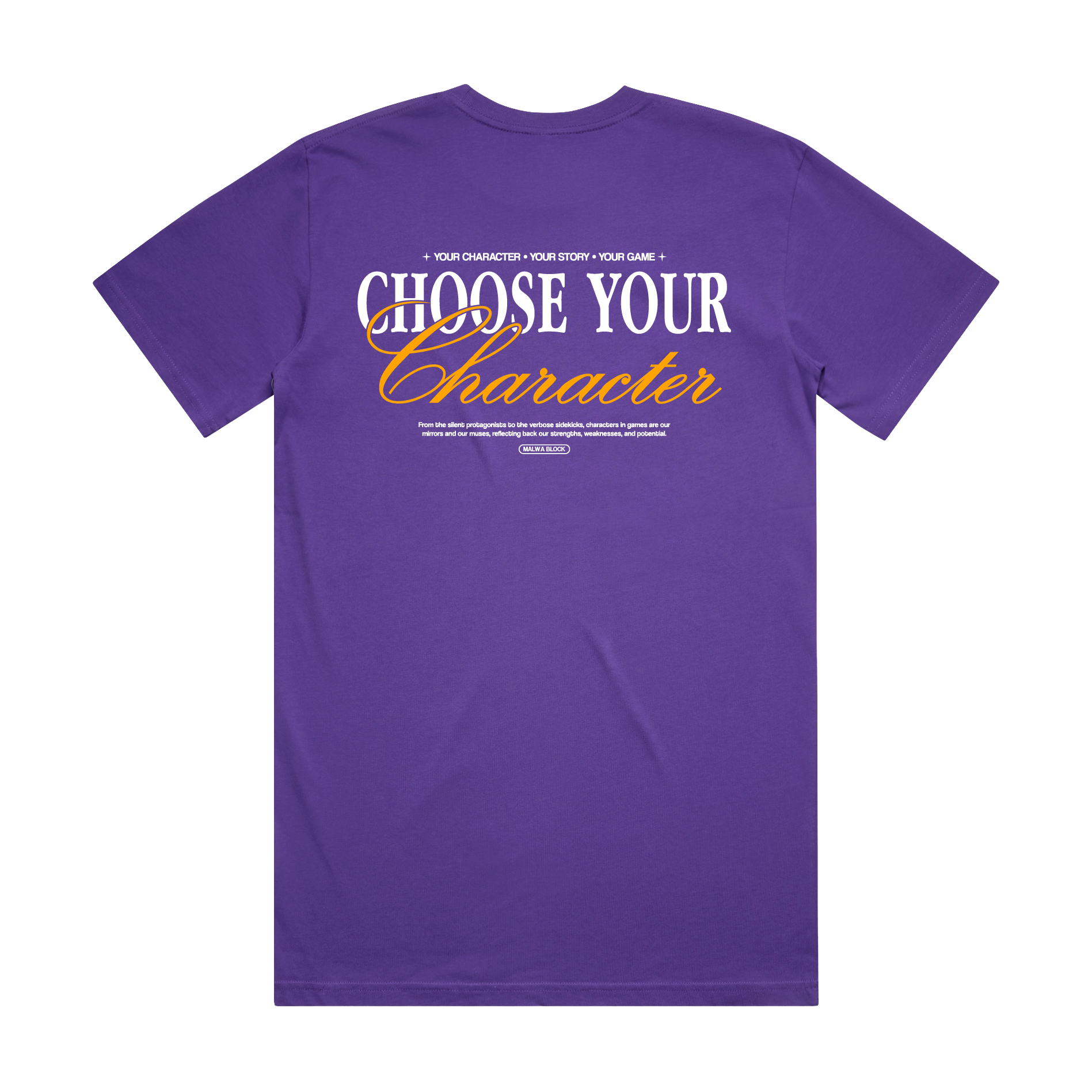 Choose Your Character - Inspirational - Classic Tee