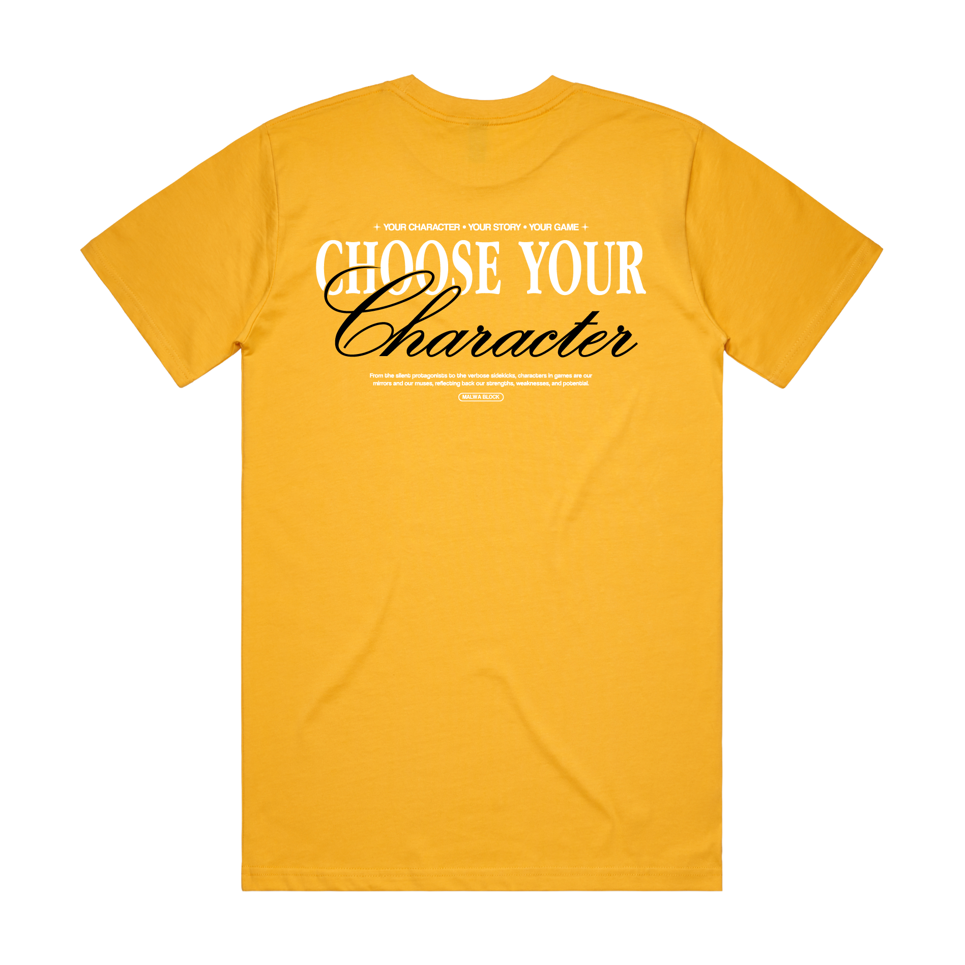Choose Your Character - Inspirational - Classic Tee